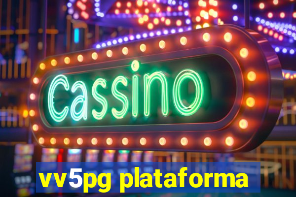 vv5pg plataforma